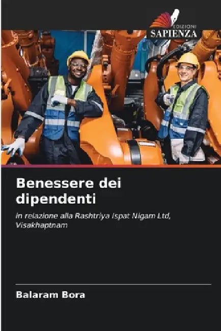 Benessere dei dipendenti by Balaram Bora