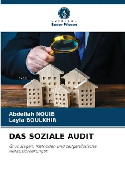 Das Soziale Audit by Abdellah Nouib, Layla Boulkhir