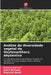 Análise da diversidade vegetal da Oxytenanthera abyssinica by Girmay Darcha, Emiru Birhane, Nigussie Abadi