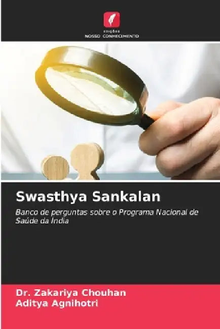 Swasthya Sankalan by Zakariya Chouhan, Aditya Agnihotri