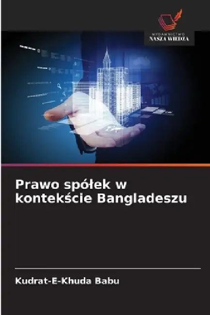Prawo spólek w kontekście Bangladeszu by Kudrat-E-Khuda Babu