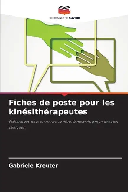 Fiches de poste pour les kinésithérapeutes by Gabriele Kreuter