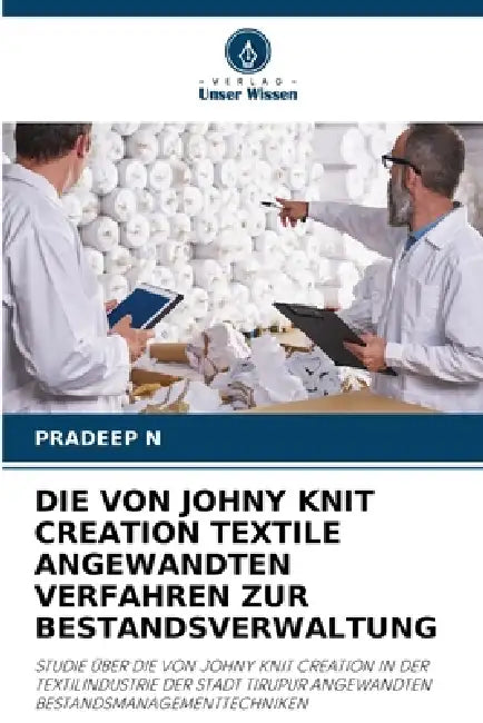 Die Von Johny Knit Creation Textile Angewandten Verfahren Zur Bestandsverwaltung by Pradeep N