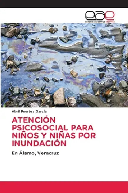 Atención Psicosocial Para Niños Y Niñas Por Inundación by Abril Fuertes García