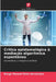 Crítica epistemológica à mediação algorítmica espontânea by Norge Manuel Peña Hernández