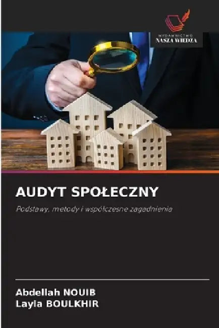 Audyt Spoleczny by Abdellah Nouib, Layla Boulkhir
