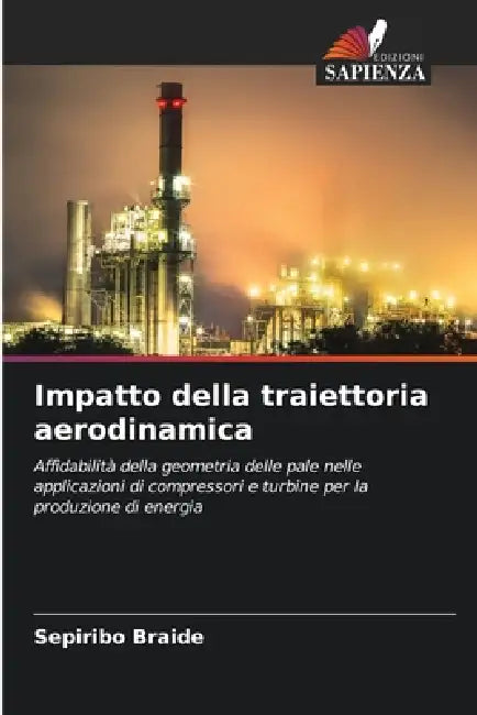 Impatto della traiettoria aerodinamica by Sepiribo Braide