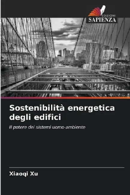 Sostenibilità energetica degli edifici by Xiaoqi Xu