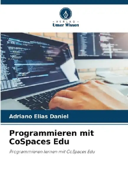 Programmieren mit CoSpaces Edu by Adriano Elias Daniel