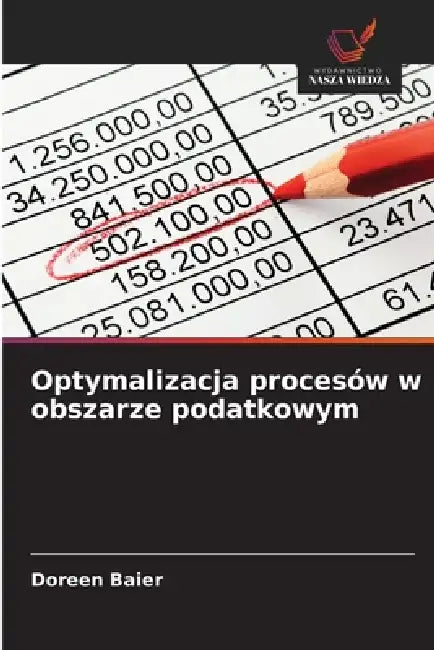 Optymalizacja procesów w obszarze podatkowym by Doreen Baier