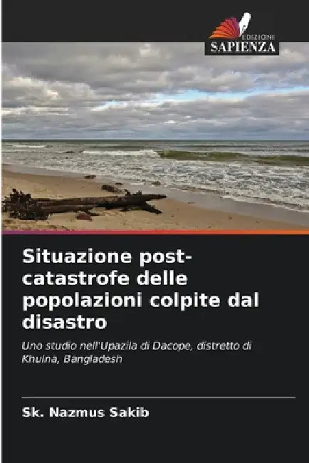 Situazione post-catastrofe delle popolazioni colpite dal disastro by Sk Nazmus Sakib