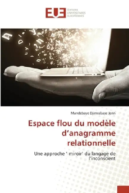 Espace flou du modèle d'anagramme relationnelle by Mandebaye Djimrabaye Jerin