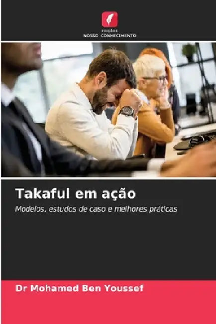 Takaful em ação by Mohamed Ben Youssef