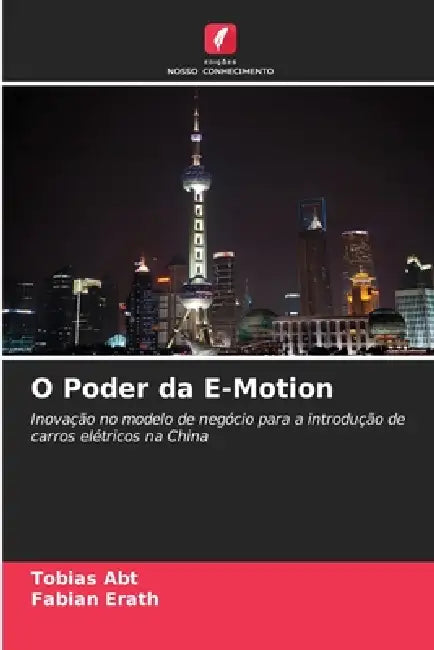 O Poder da E-Motion by Tobias Abt, Fabian Erath