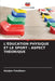 L'Éducation Physique Et Le Sport: Aspect Théorique by Azizjon Fatullaev
