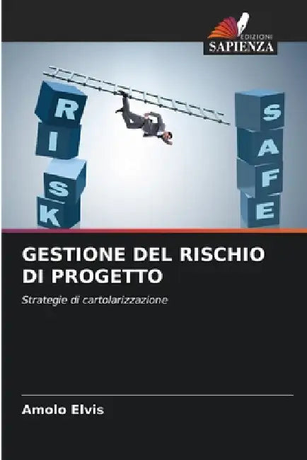 Gestione del Rischio Di Progetto by Amolo Elvis