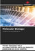 Molecular Biology by Bruno Marques Melo, Ag-Anne Pereira Melo de Menezes, Jadielson Da Silva Santos