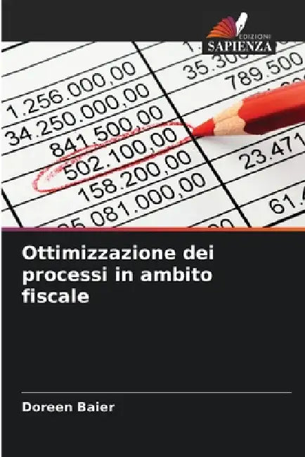 Ottimizzazione dei processi in ambito fiscale by Doreen Baier