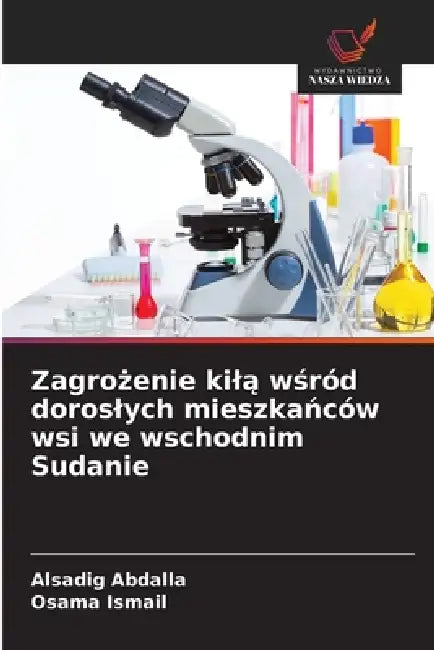 Zagrożenie kilą wśród doroslych mieszkańców wsi we wschodnim Sudanie by Alsadig Abdalla, Osama Ismail