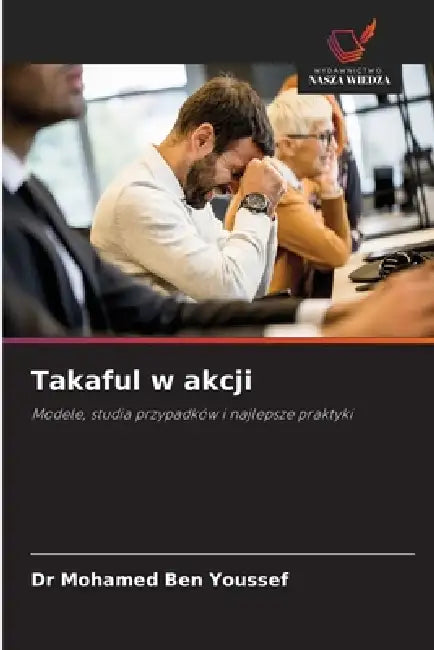 Takaful w akcji by Mohamed Ben Youssef