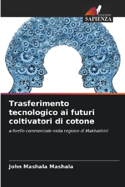 Trasferimento tecnologico ai futuri coltivatori di cotone by John Mashala Mashala