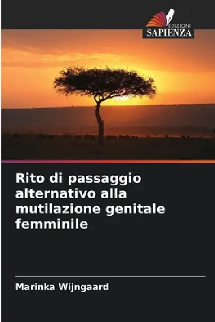 Rito di passaggio alternativo alla mutilazione genitale femminile by Marinka Wijngaard