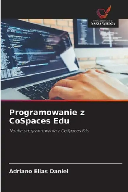 Programowanie z CoSpaces Edu by Adriano Elias Daniel