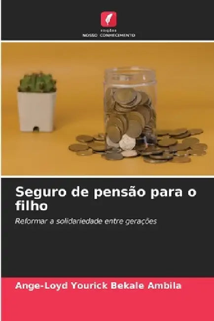 Seguro de pensão para o filho by Ange-Loyd Yourick Bekale Ambila