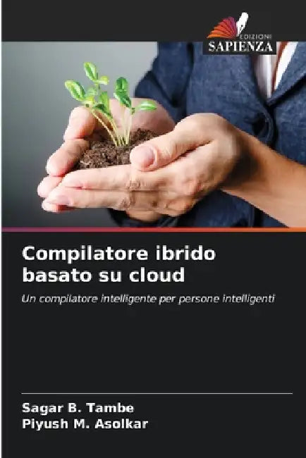 Compilatore ibrido basato su cloud by Sagar B. Tambe, Piyush M. Asolkar