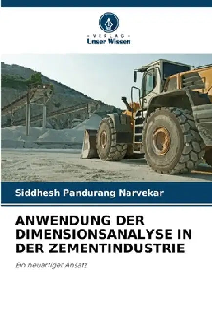 Anwendung Der Dimensionsanalyse in Der Zementindustrie by Siddhesh Pandurang Narvekar