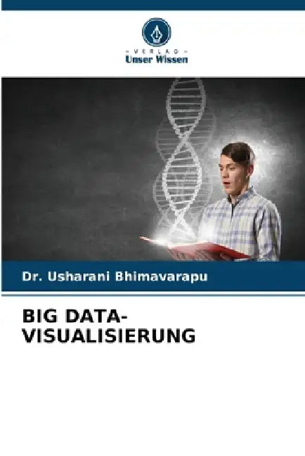 Big Data-Visualisierung by Usharani Bhimavarapu