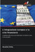 L'integrazione europea e la crisi finanziaria by Ibrahim Orha