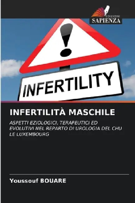 Infertilità Maschile by Youssouf Bouare