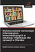 Wykorzystanie technologii informacyjno-komunikacyjnych w edukacji: implikacje dla sytuacji w Maroku by Abderrahman Ismaili-Alaoui