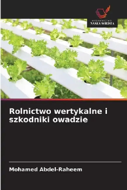 Rolnictwo wertykalne i szkodniki owadzie by Mohamed Abdel-Raheem