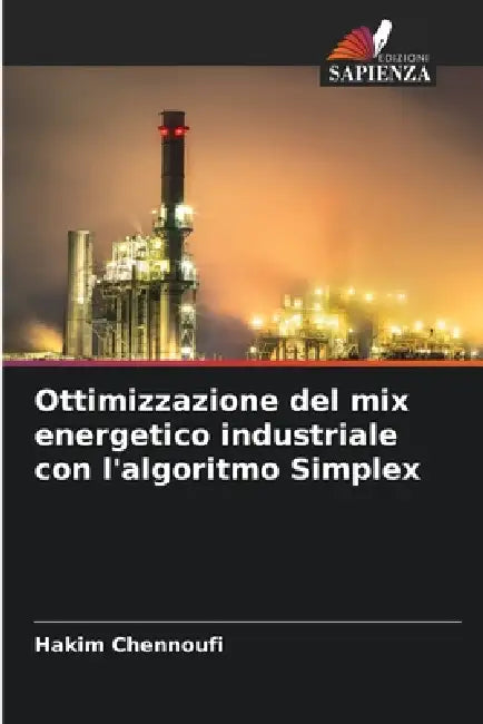 Ottimizzazione del mix energetico industriale con l'algoritmo Simplex by Hakim Chennoufi