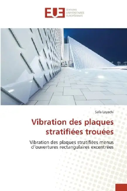 Vibration des plaques stratifiées trouées by Safa Layachi