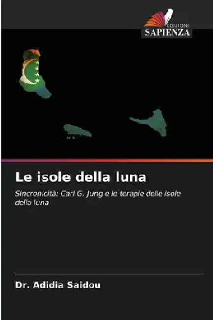 Le isole della luna by Adidia Saidou