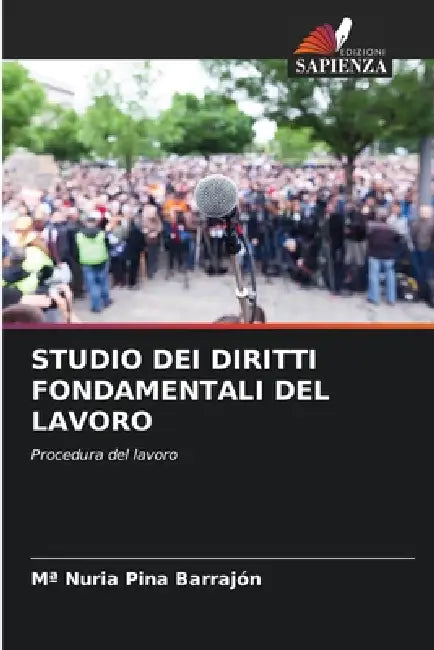 Studio Dei Diritti Fondamentali del Lavoro by Ma Nuria Pina Barrajón
