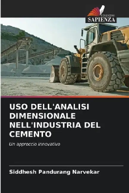 USO Dell'analisi Dimensionale Nell'industria del Cemento by Siddhesh Pandurang Narvekar