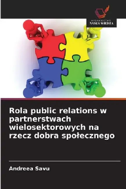 Rola public relations w partnerstwach wielosektorowych na rzecz dobra spolecznego by Andreea Savu