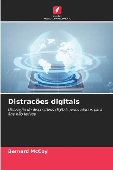 Distrações digitais by Bernard McCoy