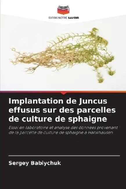 Implantation de Juncus effusus sur des parcelles de culture de sphaigne by Sergey Babiychuk
