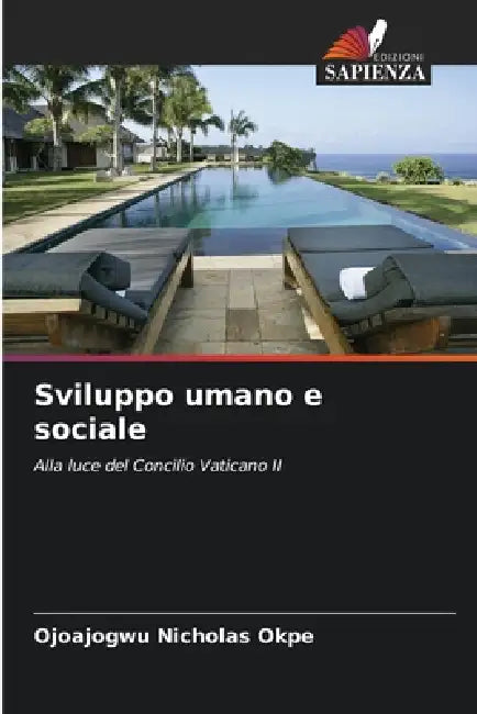Sviluppo umano e sociale by Ojoajogwu Nicholas Okpe