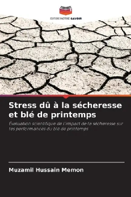 Stress dû à la sécheresse et blé de printemps by Muzamil Hussain Memon