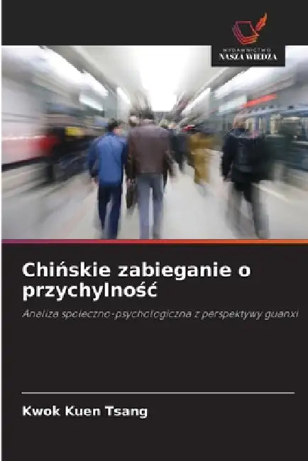 Chińskie zabieganie o przychylnośc by Kwok Kuen Tsang