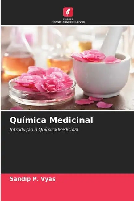 Química Medicinal by Sandip P. Vyas