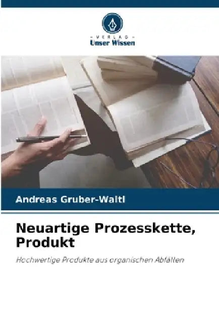 Neuartige Prozesskette, Produkt by Andreas Gruber-Waltl