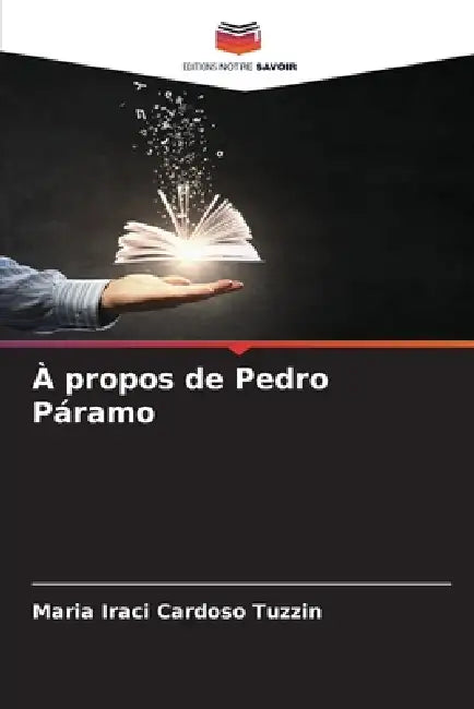 À propos de Pedro Páramo by Maria Iraci Cardoso Tuzzin