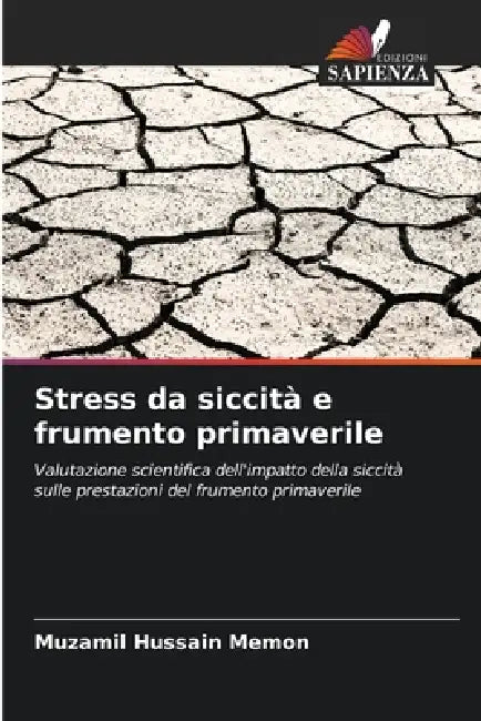 Stress da siccità e frumento primaverile by Muzamil Hussain Memon